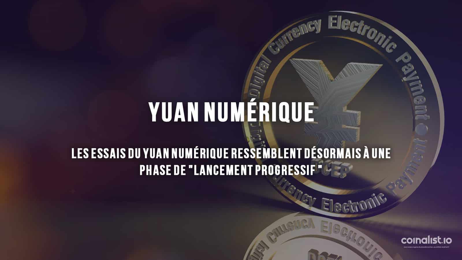 Les Essais Du Yuan Numérique Ressemblent Désormais À Une Phase De &Quot;Lancement Progressif &Quot; - Logo