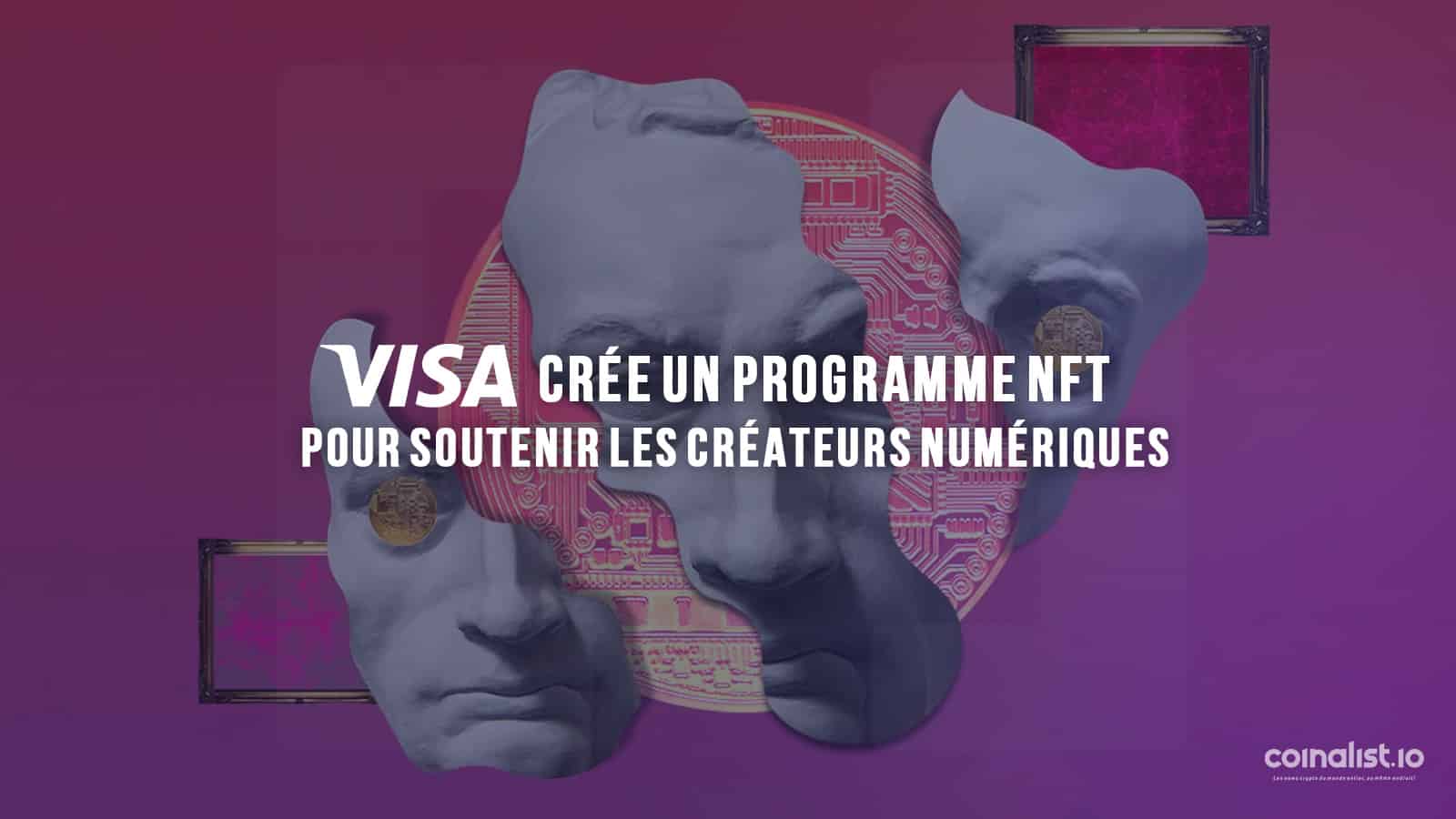 Visa Crée Un Programme Nft Pour Soutenir Les Créateurs Numériques - Conception Graphique