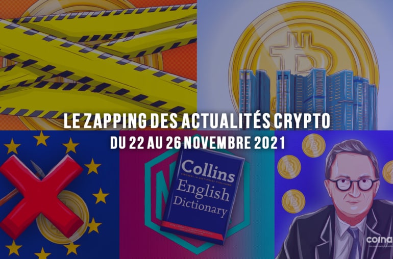 Le Zapping Des Actualités Cryptomonnaies Du 22 Au 26 Novembre 2021 - Conception Graphique