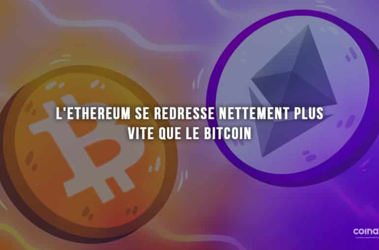 L'Ethereum Se Redresse Nettement Plus Vite Que Le Bitcoin - Crypto-Monnaie