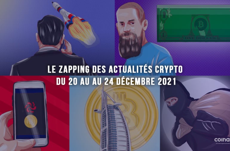 Le Zapping Des Actualités Cryptomonnaies Du 20 Au Au 24 Décembre 2021 - Poils
