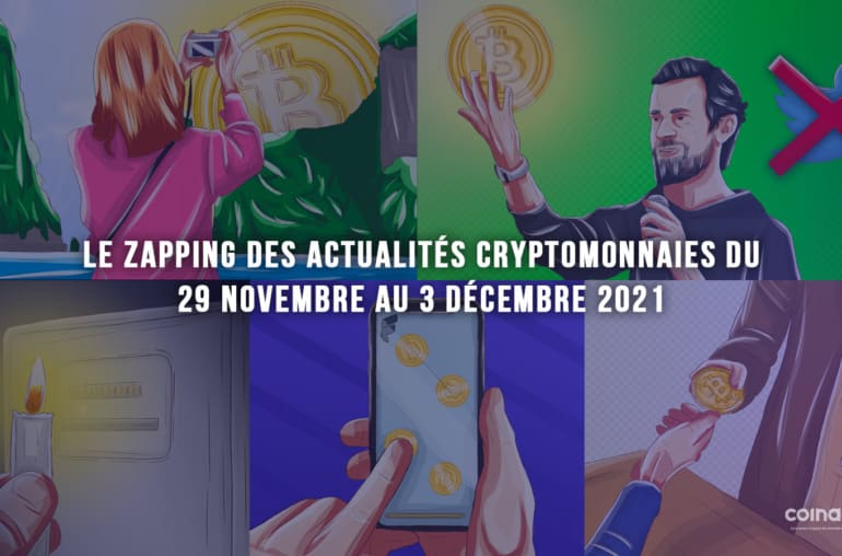 Le Zapping Des Actualités Cryptomonnaies Du 29 Novembre Au 3 Décembre 2021 - Humain