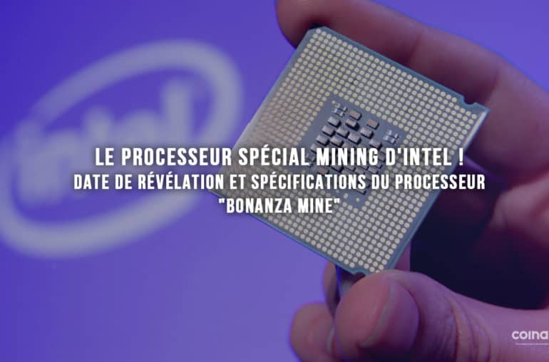 Le Processeur Spécial Mining D'Intel ! Date De Révélation Et Spécifications Du Processeur &Quot;Bonanza Mine&Quot; - Carte Graphique