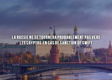 La Russie Ne Se Tournera Probablement Pas Vers Les Crypto-Monnaies En Cas De Sanction De Swift - Le Kremlin De Moscou