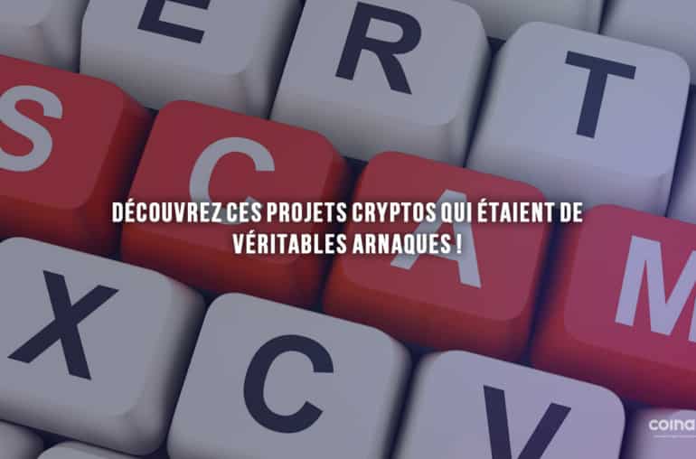 Découvrez Ces Projets Cryptos Qui Étaient De Véritables Arnaques ! - Relations Publiques