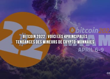 Bitcoin 2022 : Voici Les Quatre Principales Tendances Des Mineurs De Crypto-Monnaies - Miami