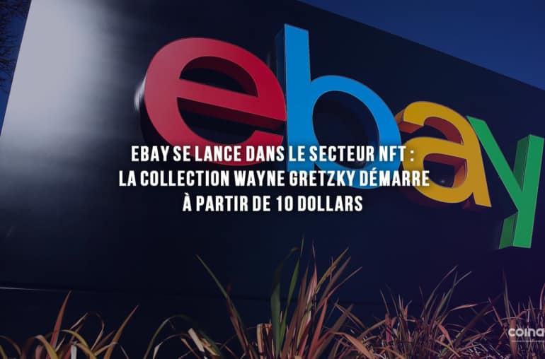 Ebay Se Lance Dans Le Secteur Nft : La Collection Wayne Gretzky Démarre À Partir De 10 Dollars - Ebay