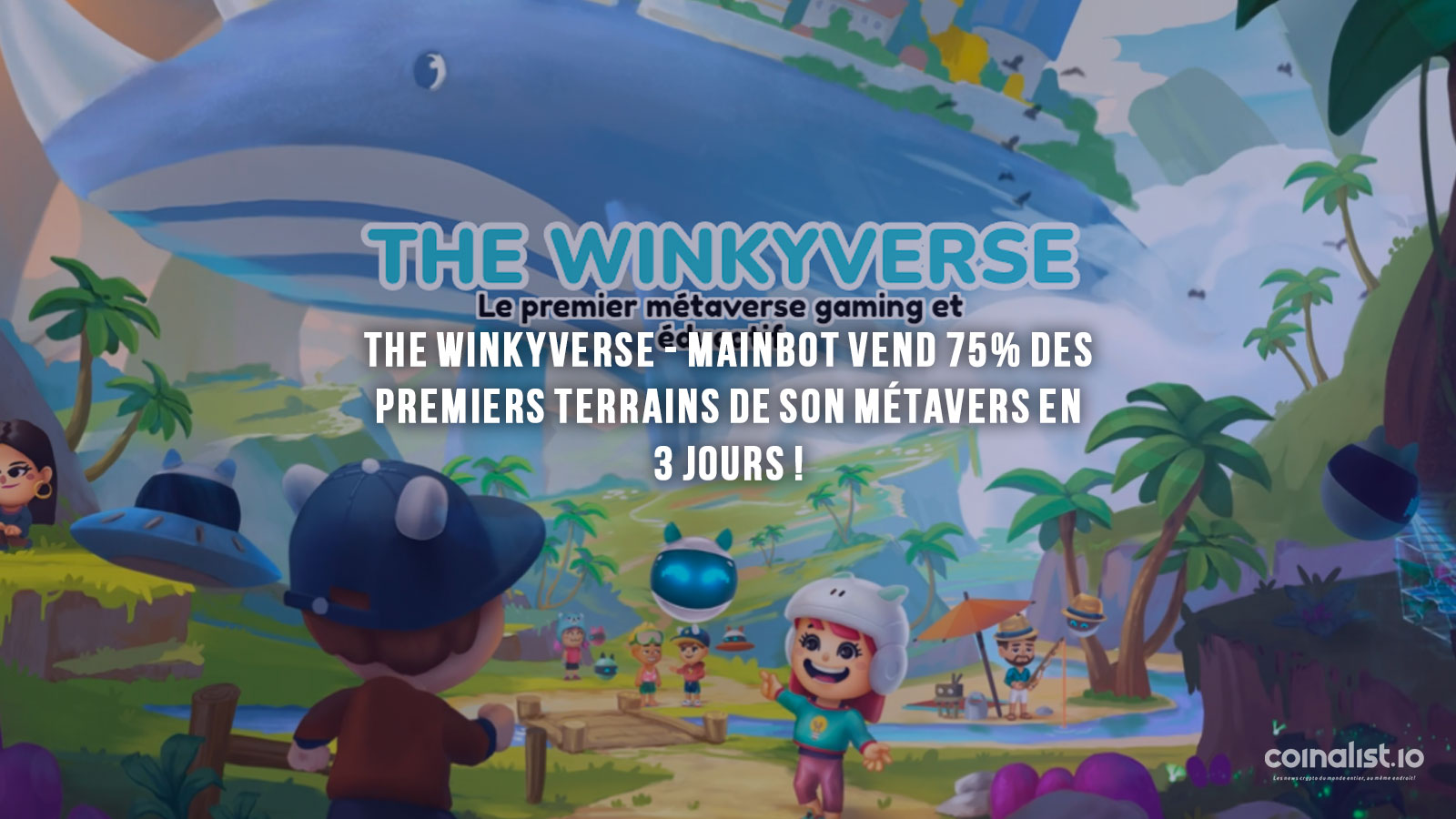 Actualités Métaverse - Coinalist
