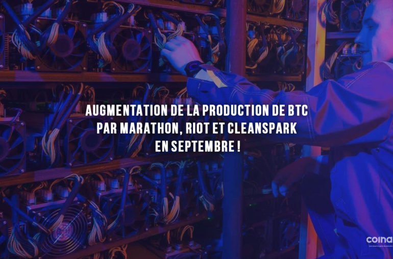 Augmentation Production Minage Bitcoin Septembre